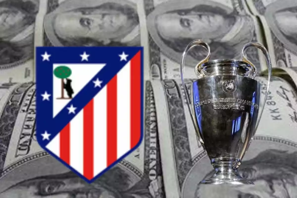 Escudo del Atlético de Madrid junto a un trofeo de la Liga de Campeones sobre un fondo de billetes de cien dólares.