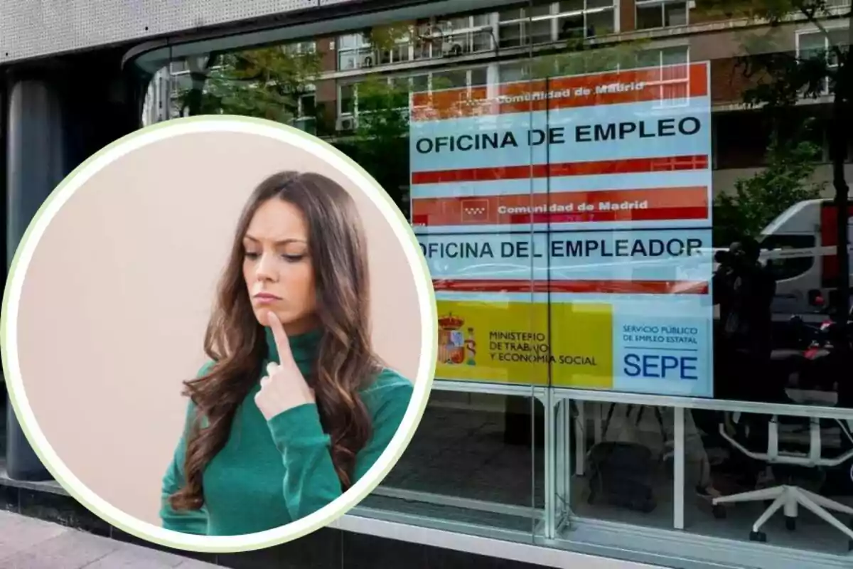 Una mujer pensativa con el dedo en la barbilla aparece en un recuadro sobre una imagen de la fachada de una oficina de empleo en Madrid, con carteles del Ministerio de Trabajo y Economía Social y del Servicio Público de Empleo Estatal (SEPE).